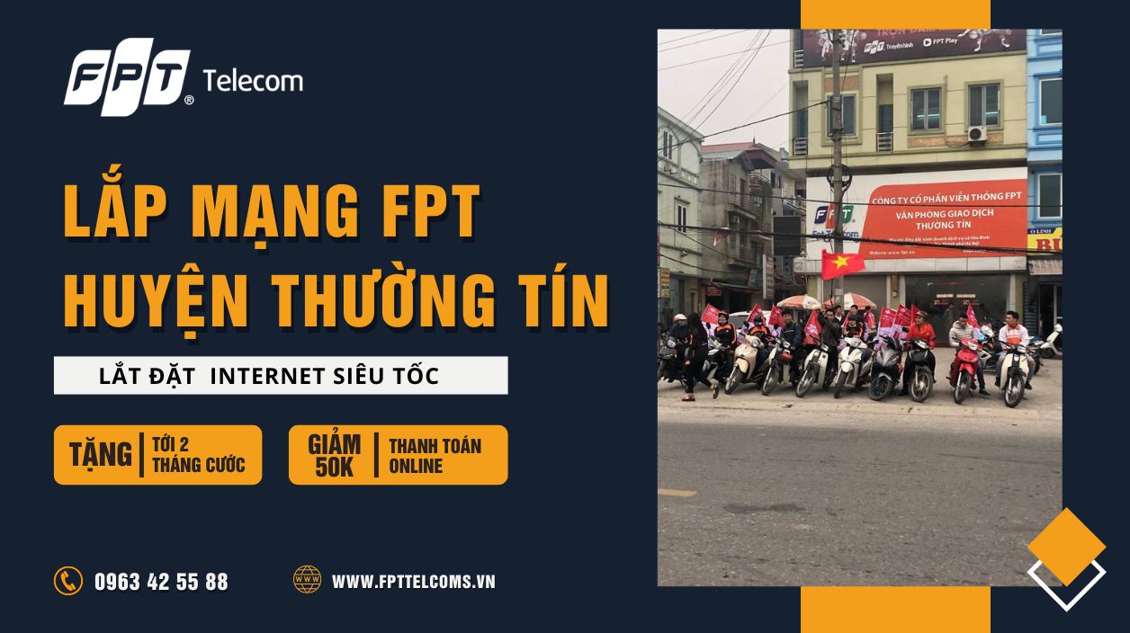 Địa chỉ đăng ký lắp mạng FPT Huyện Thường Tín