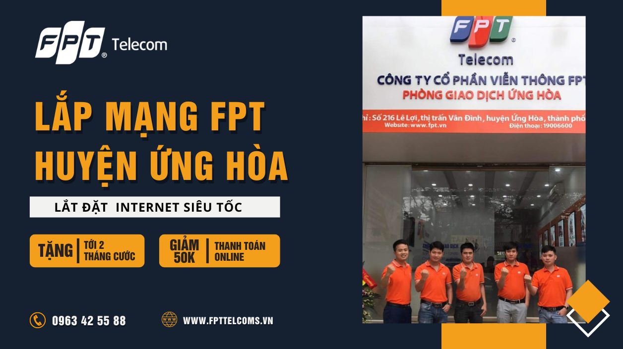 Địa chỉ đăng ký lắp mạng FPT Huyện Ứng Hòa