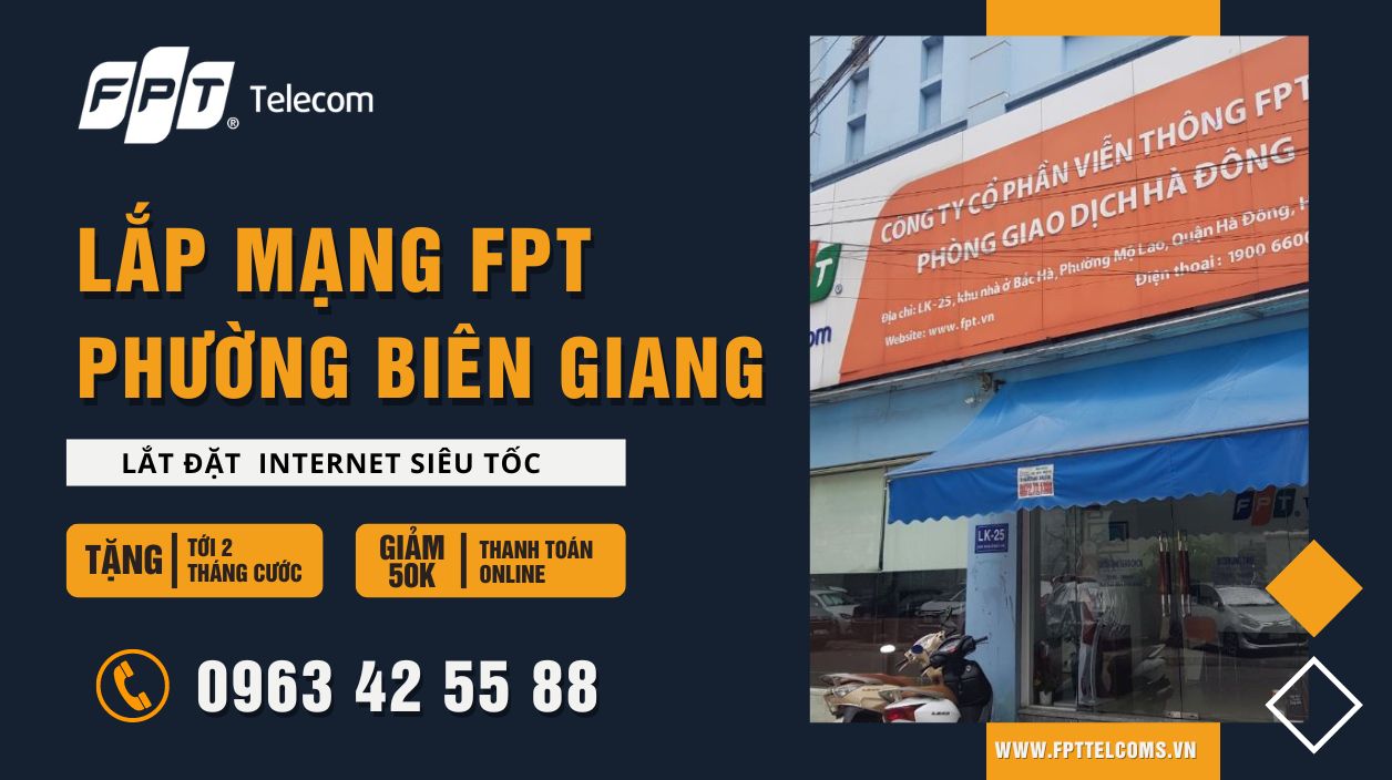 Đăng ký lắp mạng FPT Phường Biên Giang Quận Hà Đông