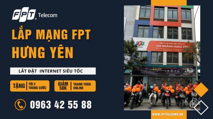 Địa Chỉ Lắp mạng internet, cáp quang, truyền hình FPT tại Hưng Yên