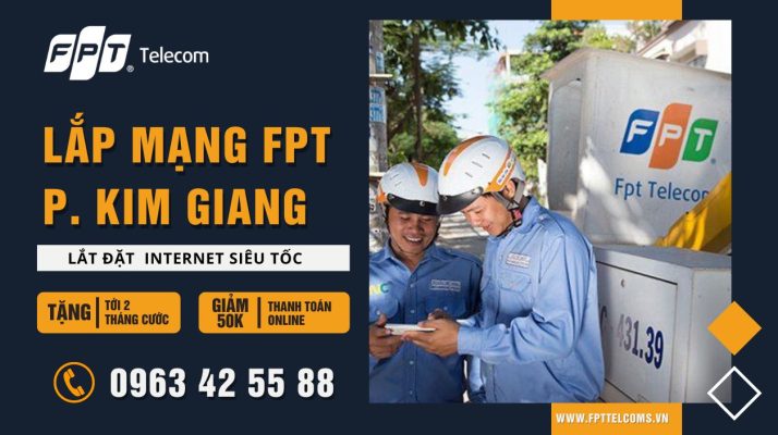 Tổng đài đăng ký lắp mạng FPT Phường Kim Giang, Quận Thanh Xuân