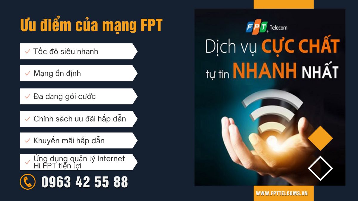 Ưu điểm của FPT là tốc độ mạng luôn ổn định, hỗ trợ nhanh chóng và rất nhiều chương trình khuyến mại hấp dẫn khi khách hàng đăng ký sử dụng