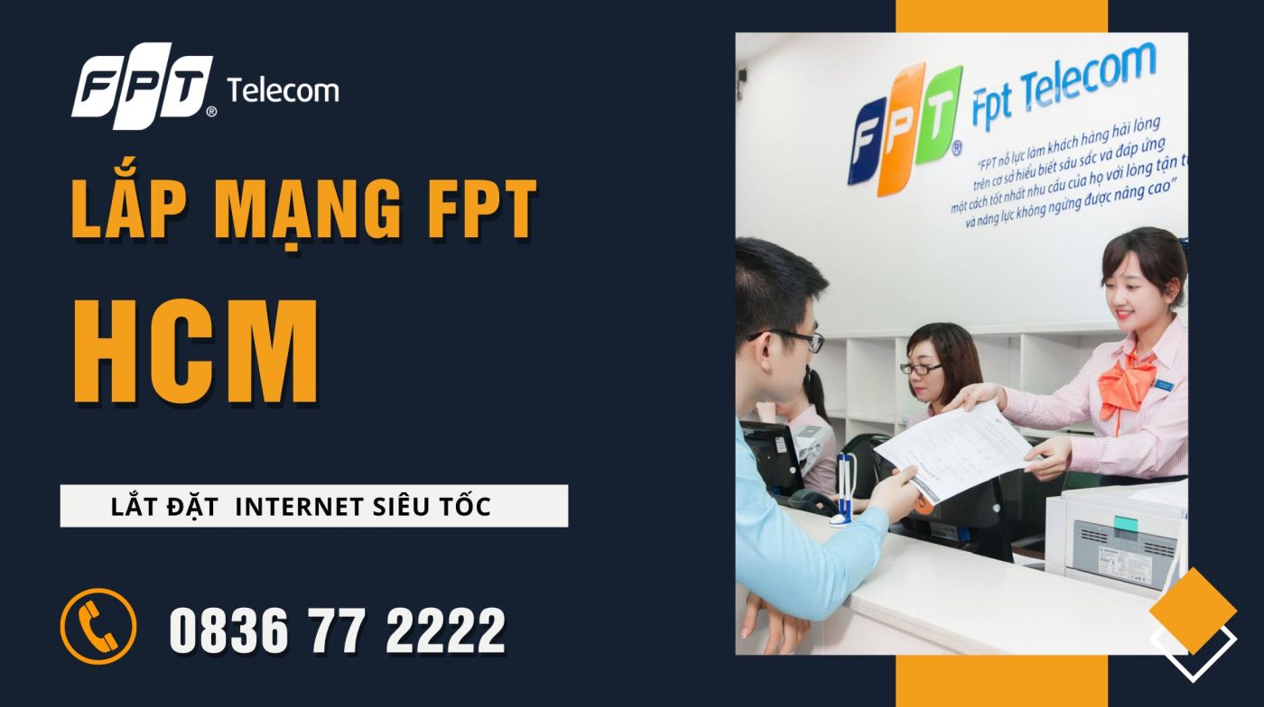 Tổng đài lắp mạng Internet FPT HCM